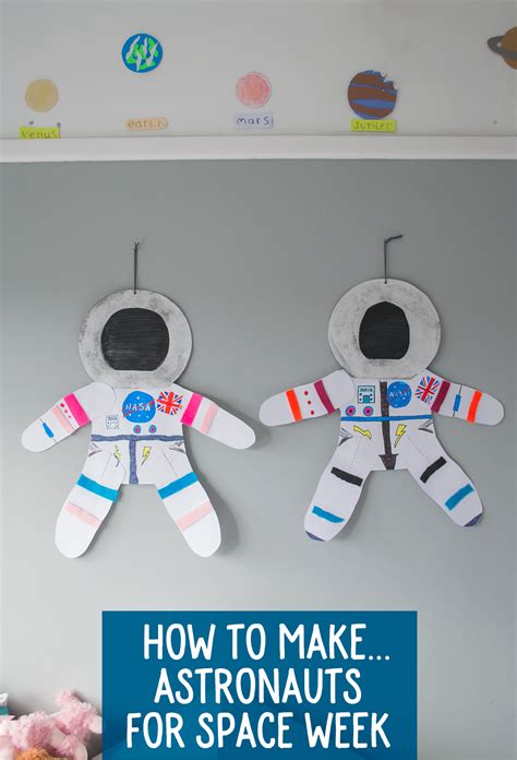 Kid's Crafts: Making Astronauts For Space Week - Let's Do Something ...