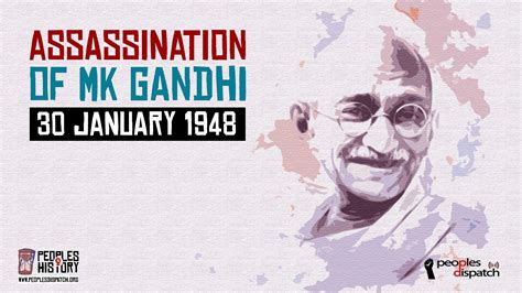 Assassination of MK Gandhi : Peoples Dispatch