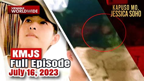 KMJS July 16, 2023 Full Episode | Kapuso Mo, Jessica Soho - YouTube