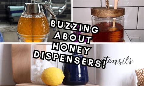 Buzzing About Honey Dispensers: 5 Sweet Solutions for Your Sweet Tooth!