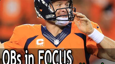 QBs in Focus: Peyton Manning