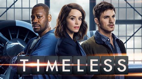 Timeless, Season 2 wiki, synopsis, reviews - Movies Rankings!