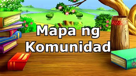 ARALING PANLIPUNAN - MAPA NG KOMUNIDAD - YouTube