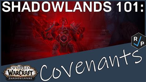 WoW Shadowlands 101: Covenants - YouTube