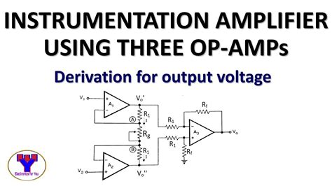 Explain Instrumentation Amplifier With Circuit Diagram