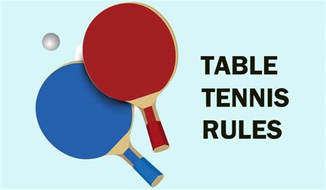 What Are The Key Rules In Table Tennis? | Know Before You Play