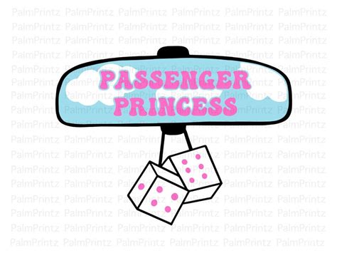 Passenger Princess SVG , PNG and JPEG Digital Files Car Cricut Cut Sublimation Cup Clouds Quote ...