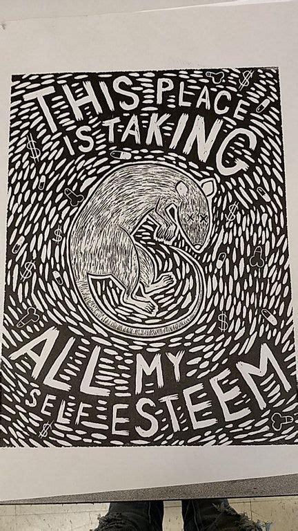 Woodcut print, lyrics are Self Esteem by AJJ : printmaking | Woodcuts prints, Woodcut, Prints