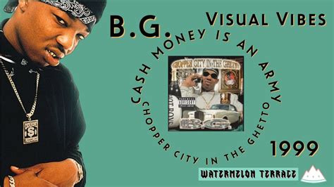 B.G. - Cash Money Is An Army | Lyrics Video | Chopper City In The Ghetto | 1999 | (22) - YouTube