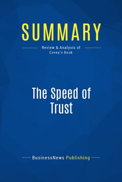 Summary: The Speed of Trust by BusinessNews Publishing on iBooks