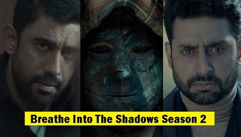 Breathe Into The Shadows Season 2: Everything You Need To Know