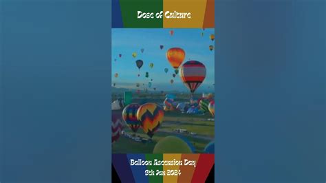 Dose of Culture- Balloon Ascension Day- 9th January 2024 - YouTube