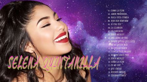 Selena Quintanilla Greatest Hits Full Album 2022 - Best Songs Of Selena Quintanilla Playlist ...