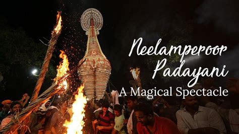 Neelamperoor Padayani | Onam Rituals & Customs