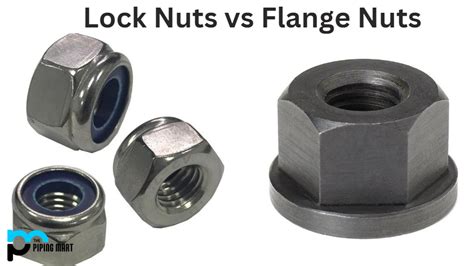 Lock Nut vs Flange Nut - What's the Difference