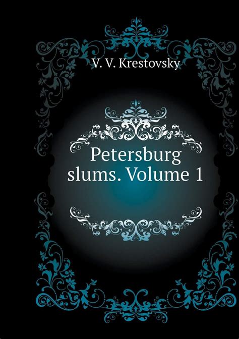 The Slums of Saint Petersburg by Vsevolod Krestovsky | Goodreads