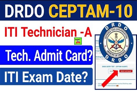 DRDO CEPTAM 10 Admit Card 2022 Technician A & STA 1901 Post Exam Hall ...