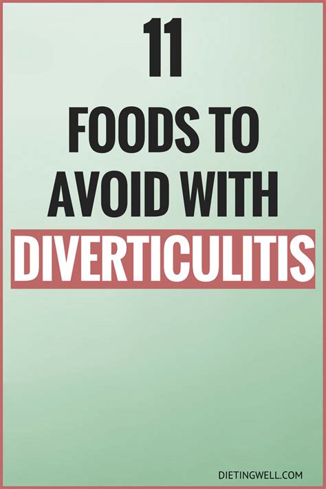 Diverticulitis Diet: 11 Foods To Avoid with Diverticulitis