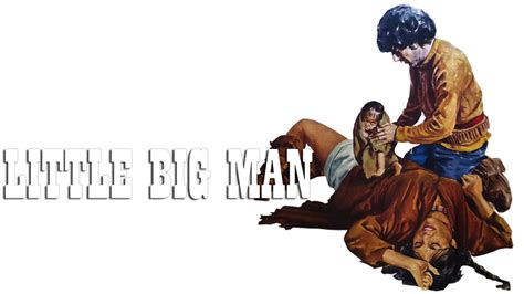 Little Big Man | Movie fanart | fanart.tv