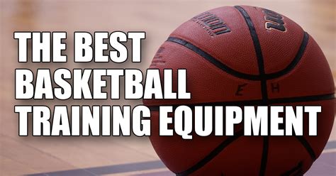 The Best Basketball Training Equipment for Youth Athletes