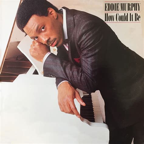 Eddie Murphy - How Could It Be | Releases | Discogs