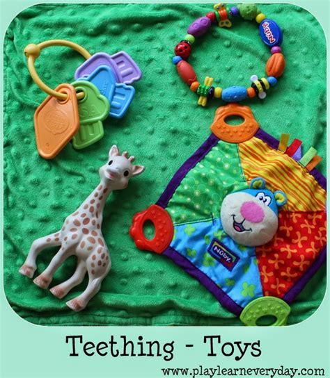 Teething - Play and Learn Every Day