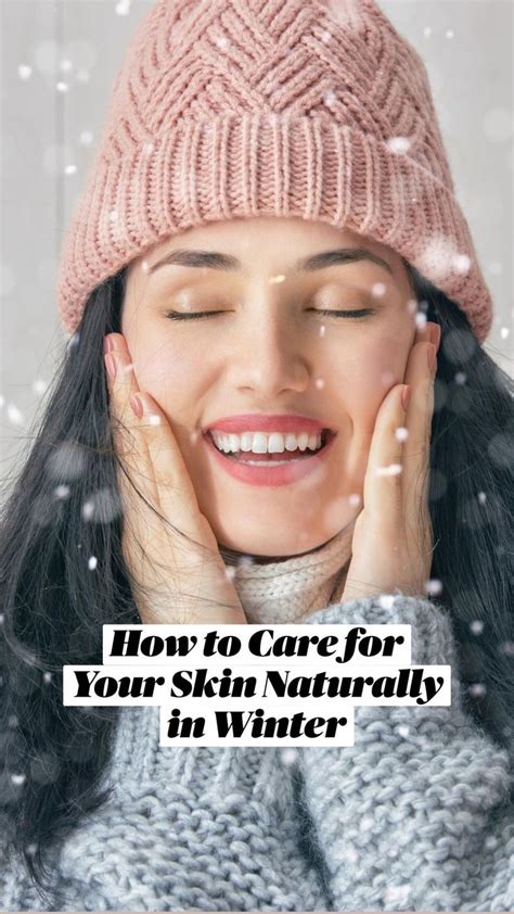 How to Care for Your Skin Naturally in Winter | Natural skin care, Homemade skin care, Skin care ...