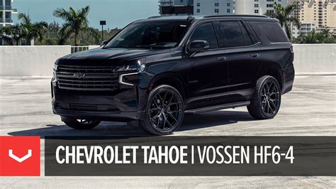 2021 Chevrolet Tahoe | Vossen Hybrid Forged HF6-4 Wheel - YouTube