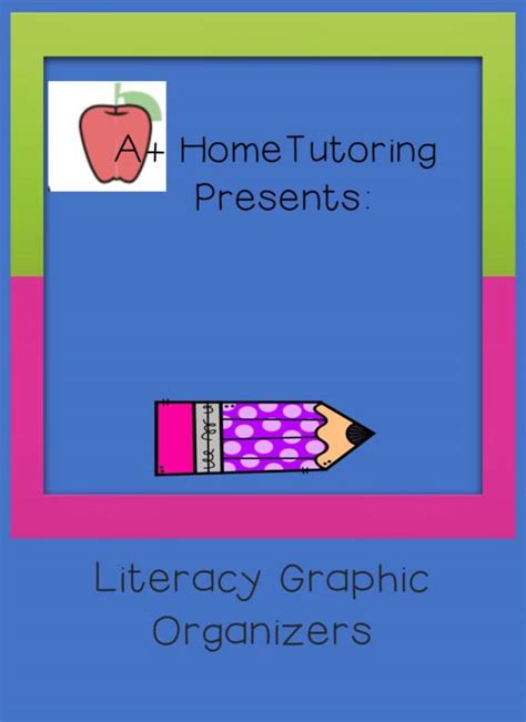 Literacy Graphic Organizers - Classful
