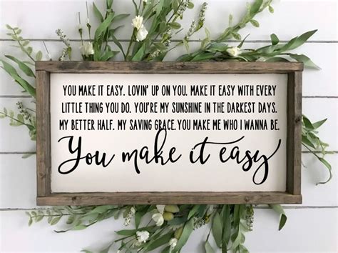 You Make it EasyJason Aldean Lyrics Wood Sign