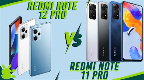 Redmi Note 12 Pro vs Redmi Note 11 Pro—What’s New?