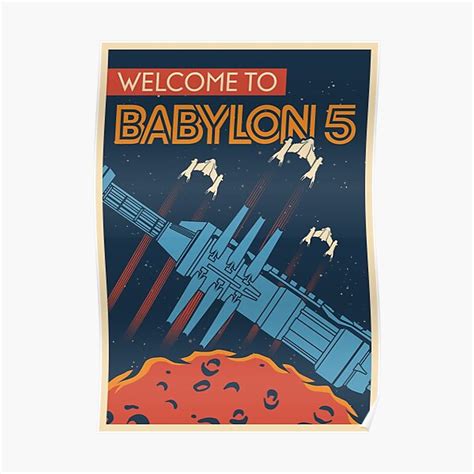 "Babylon 5, Vintage Space Poster, Welcome" Poster for Sale by camikaze ...