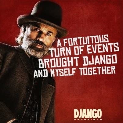 Django Unchained Quotes Schultz. QuotesGram