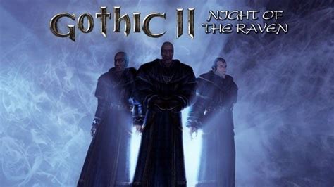 Gothic II: Night of the Raven GAME MOD The Returning - download ...