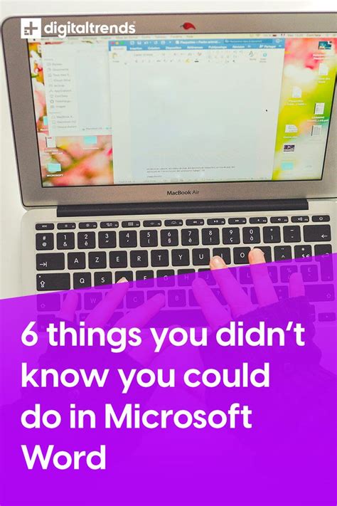 a person typing on a laptop with the words 6 things you didn't know you could do in microsoft word