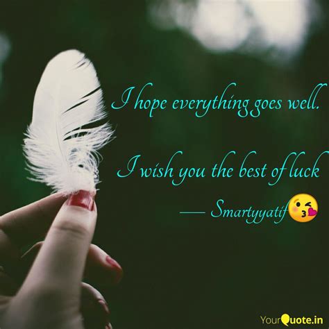 Hope All Is Well With You Quotes | the quotes