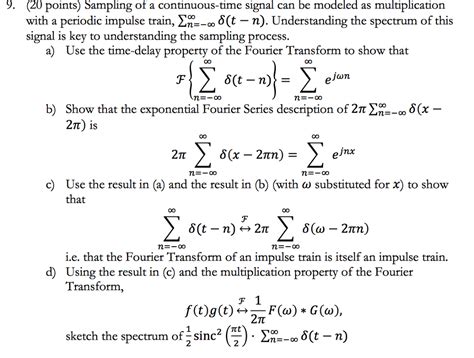 Solved Sampling of a continuous-time signal can be modeled | Chegg.com