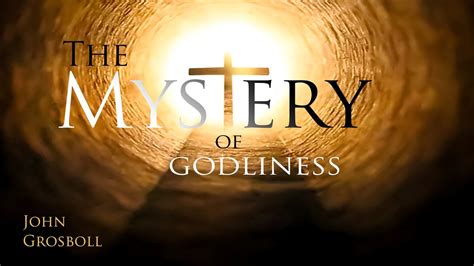 The Mystery of Godliness - Part 11 - YouTube