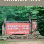 Mammoth Cave National Park Tours and More - Florida on Foot