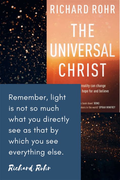 9 Quotes from The Universal Christ by Richard Rohr