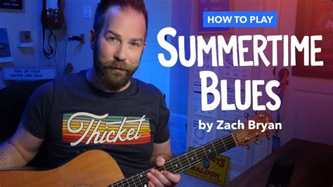 Summertime Blues by Zach Bryan • Guitar Lesson & Play-Along Cover ...