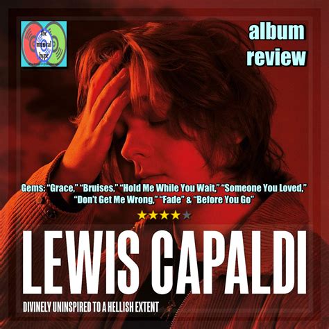 Lewis Capaldi, Divinely Uninspired to a Hellish Extent | Album Review 💿