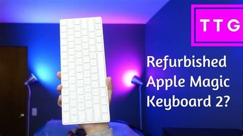 Refurbished Magic Keyboard 2 [Review] - YouTube