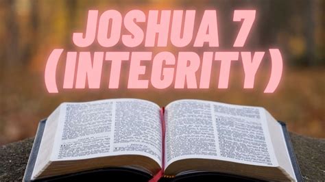 GODLY integrity - Joshua 7 - bible study (southside baptist church WR) - YouTube