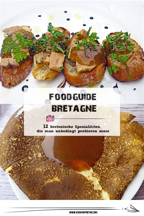 Food-Guide Bretagne: 12 Spezialitäten der Bretagne, die man unbedingt ...