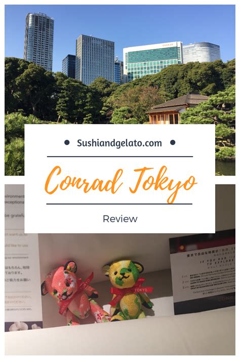 Review: Conrad Tokyo Hotel from SushiandGelato.com