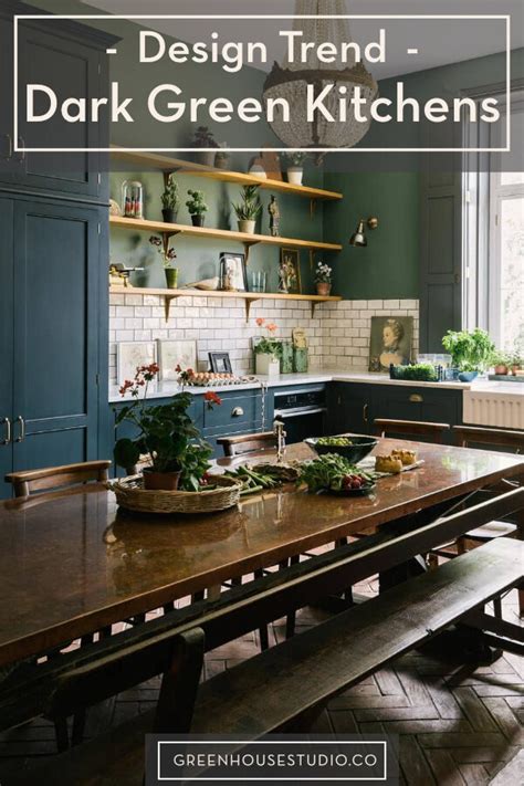 Dark Green Kitchens [Kitchen Trends 2022] — Greenhouse Studio