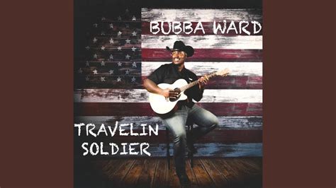 Travelin’ Soldier - YouTube