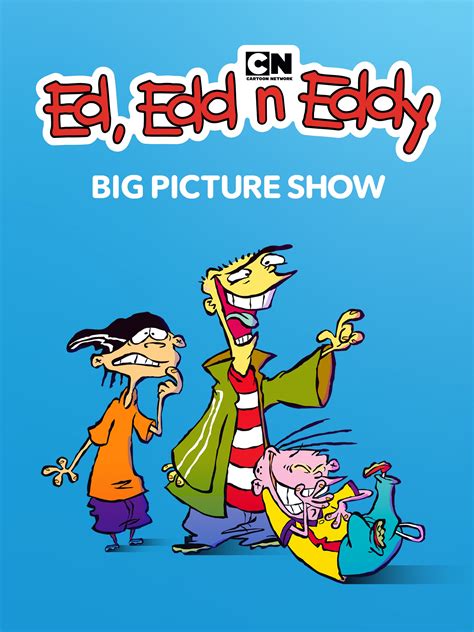 Prime Video: Ed, Edd N Eddy's Big Picture Show