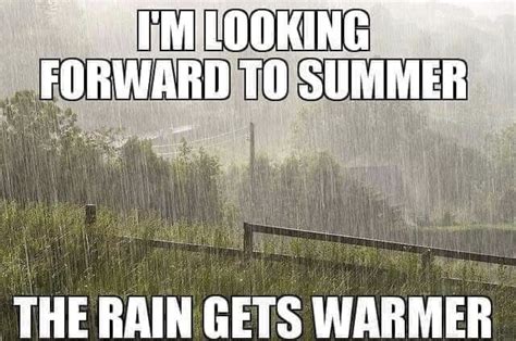 These Rainy Day Memes Are A Mood - Rain All Day, Every Day | Memes